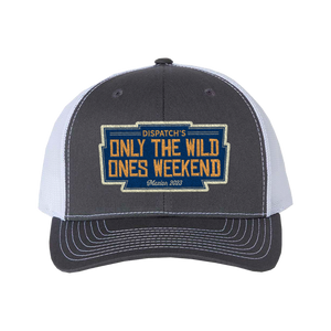 DISPATCH'S Only the Wild Ones Weekend 2023 Trucker Hat