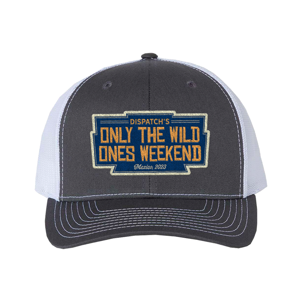 DISPATCH'S Only the Wild Ones Weekend 2023 Trucker Hat