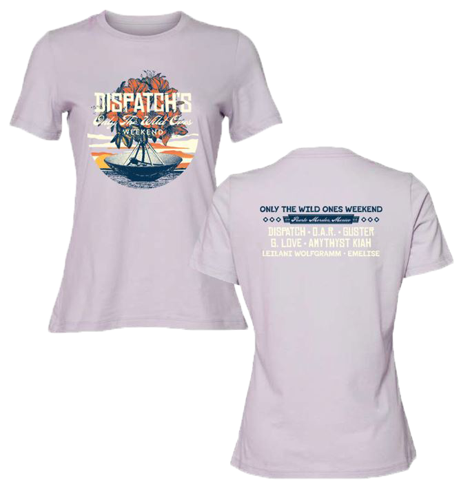 DISPATCH'S Only the Wild Ones Weekend 2022 Satellite Ladies T-shirt