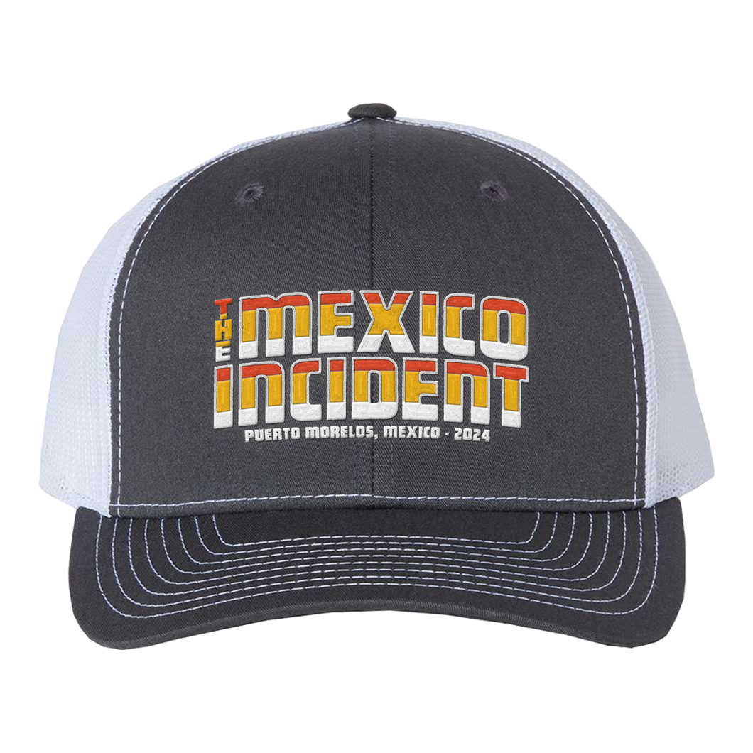 The Mexico Incident 2024 Trucker Hat