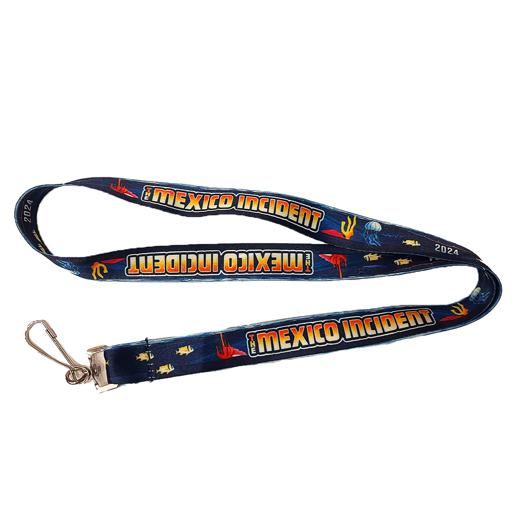 The Mexico Incident 2024 Lanyard (Includes Shipping)