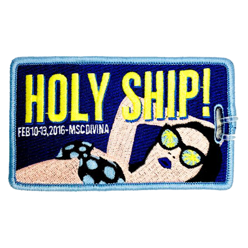 Holy Ship! Feb. 2016 Luggage Tag (Includes Shipping)