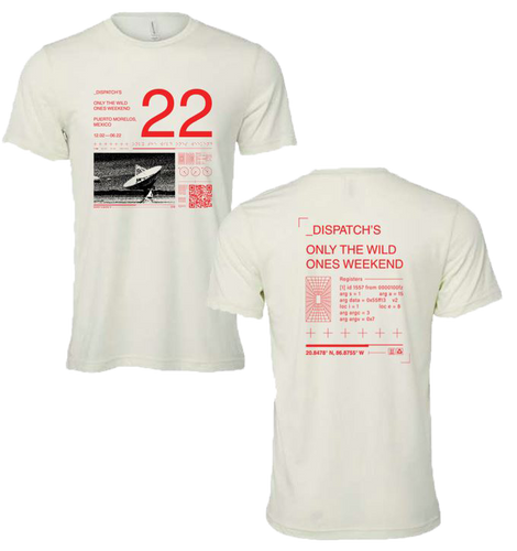 DISPATCH'S Only the Wild Ones Weekend 2022 Analog Unisex T-shirt