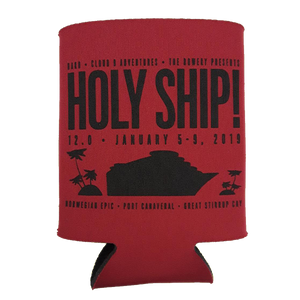 Holy Ship! 12.0 Koozie (Includes Shipping)
