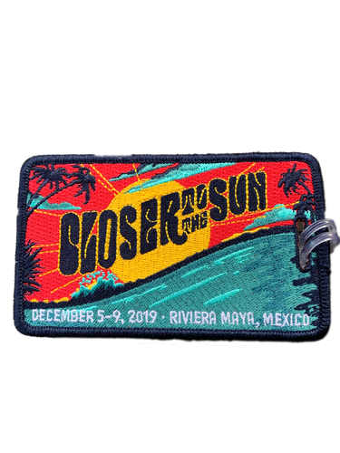Closer to the Sun 2019 Luggage Tag (Includes Shipping)